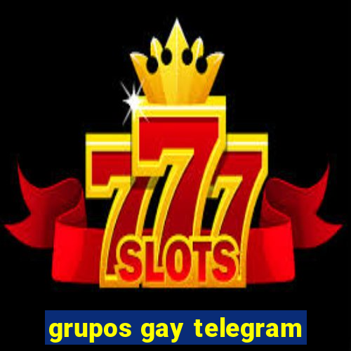 grupos gay telegram